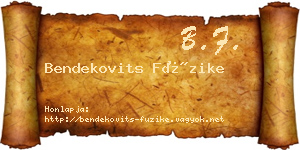 Bendekovits Füzike névjegykártya